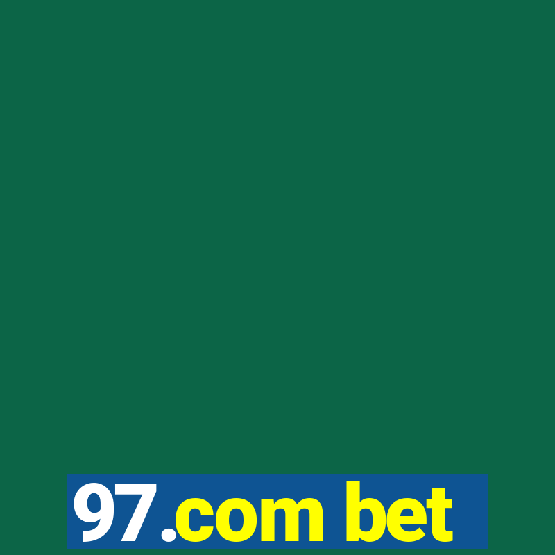 97.com bet